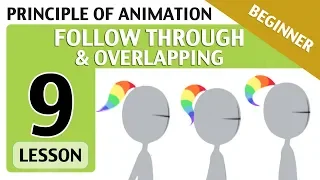 Lesson 09📗- FOLLOW THROUGH & OVERLAPPING (Animation Principles)