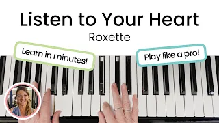 How to play Listen to Your Heart - Roxette | EASY Piano Tutorial!!