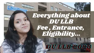 All About DU LLB - Eligibility, Fee , Exam Pattern & Syllabus, LC1 - LC2 - CLC