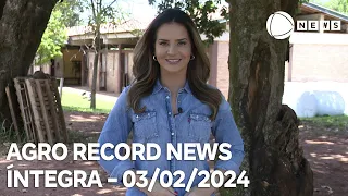 Agro Record News - 03/02/2024