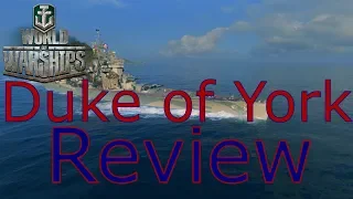 World of Warships- Duke of York Review