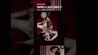 Vampirella: Dead Flowers #1 - Jay Ferguson EXCLUSIVE