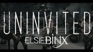 ELSIE BINX - 'Uninvited' Official Music Video
