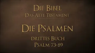 Die Psalmen: Drittes Buch - Psalm 73-89 (Bibel als Hörbuch - Schlachter 2000)