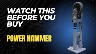 Watch this before you buy a power hammer / tire hammer (Clay Spencer)