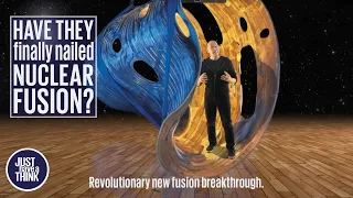 Nuclear Fusion:  Revolutionary new breakthrough.