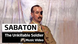 Sabaton - The Unkillable Soldier (Music Video)