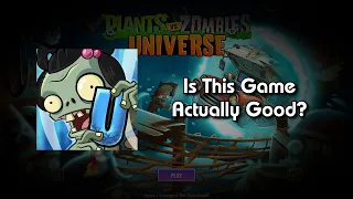 Plants vs. Zombies: Universe | Is It Actually Good?