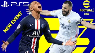 eFootball 2022 NEW EVENT Gameplay Real Madrid vs PSG - NEXT GEN - 60FPS / PS5