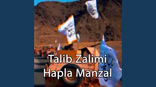 Talib Zalimi Hapla Manzal