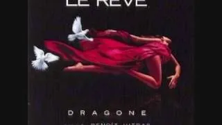 Le Reve: 12 Last Dreams