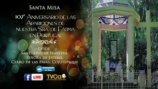 Misa 107 años apariciones de Nuestra Señora de Fátima en Portugal; Santuario de Fátima, Cojutepeque