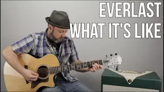 Everlast - What It's Like - Guitar Lesson, Easy Acoustic Songs For Guitar