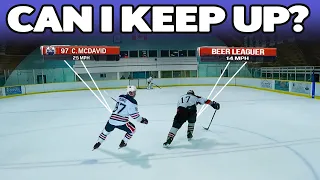 Can a Beer League Player keep up with McDavid? (No)