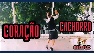 CORAÇÃO CACHORRO - Ávine e Matheus Fernandes - coreografia MEXEFLIX