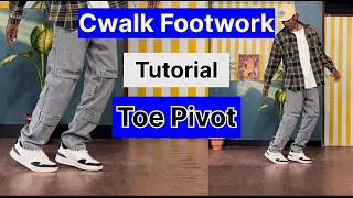 Easiest footwork in Cwalk / Cwalk tutorial | Toe Pivot #cwalk #cwalktutorial #jddancetutorial