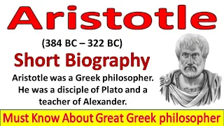 Aristotle Short biography in English | Aristotle Biography , Greek philosopher, Who is Aristotle