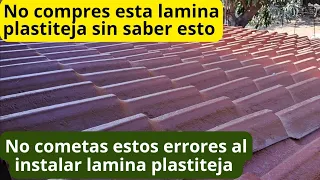 Cosas malas y cosas buenas de la lamina plastiteja, No compres lamina plastiteja sin saber esto.