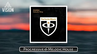 Aradya - Nebular Ring [Extended Mix] BEST PROGRESSIVE HOUSE 2024
