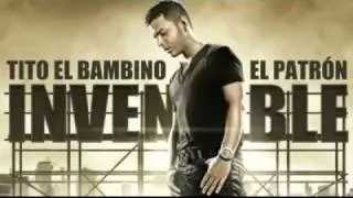 Tito El Bambino   Llama Al Sol [Invencible] Reggaeton 2011