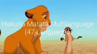 Hakuna Matata (From The Lion King) - Multilanguage (47 Languages)