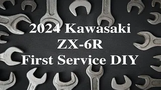 Motoblog #3 " 2024 Kawasaki ZX6R First Service "
