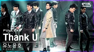 [안방1열 직캠4K] 유노윤호 'Thank U' 풀캠 (U-KNOW Full Cam)│@SBS Inkigayo_2021.01.24.