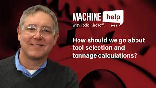 How do I select press brake tooling and perform tonnage calculations? | Machine Help