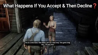 What Happens If You Accept And Then Decline Helping The Serial Killer Prostitute in Valentine - RDR2