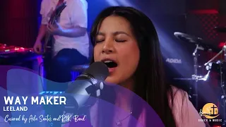 Way Maker by Leeland covered by Aila Santos and R2K Band