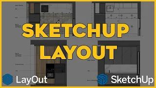 SketchUp Layout. Creating Interior Documentation for Beginners. Floor Plans, Sections. Live Webinar