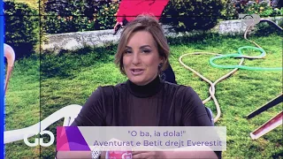 Sakrificat drejt Everestit, Beti Njuma: Më duheshin 45 mijë euro!- Goca & Gra