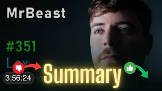 TL;DW Summary - MrBeast - Future of YouTube Twitter TikTok and Instagram  Lex Fridman Podcast 351