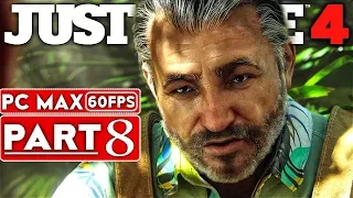 JUST CAUSE 4 Gameplay Walkthrough Part 8 [1080p HD 60FPS PC MAX SETTINGS] - No Commentary