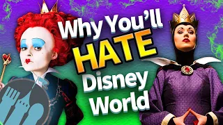 Why You'll HATE Disney World