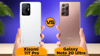 Xiaomi 11T Pro vs Samsung Galaxy Note 20 Ultra