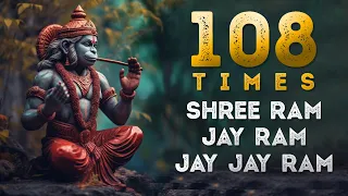 SHREE RAM JAY RAM JAY JAY RAM | 108 TIMES | Mantra | Chant