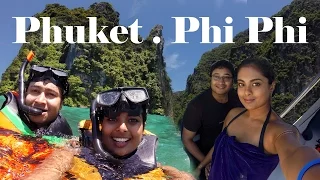 Phuket Vlog- Patong Beach, Bangla Night Life , Phi Phi Island hopping Day Trip, Snorkeling, Thailand