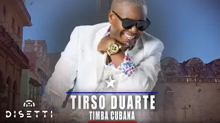 Tirso Duarte - Timba Cubana | Salsa Timba Para Bailar