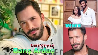 Barış Arduç Lifestyle 2021 (Wife: Gupse Özay) Biography, Income, Age, Kimdir, Height, Weight, Facts