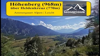 Ascent to Höhenberg (968m) via Heldenkreuz (770m) and Loisachblick | Ammergau Alps