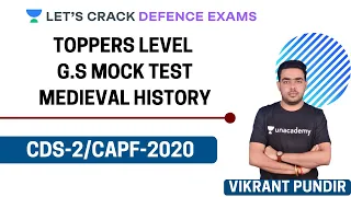 (Topper's Level) GS Mock Test | Medieval History | General Studies | Target CDS(2)/CAPF 2020/2021