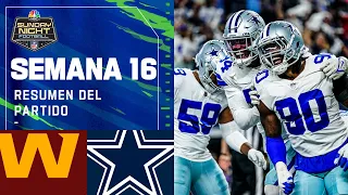 Washington Football Team vs Dallas Cowboys | Semana 16 NFL Game Highlights