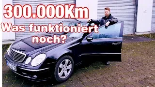 Was nach 300.000 KM noch funktioniert... //Mercedes W211 E 220 CDI//