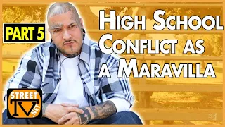 High School conflict against Maravillas during the green light period (pt. 5)