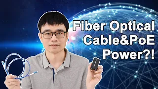 How to Use PoE Power with Fiber Optical Cable