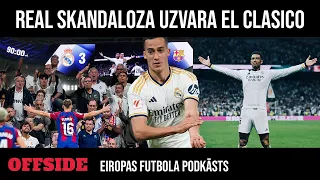 ⚽️🇪🇸 VAI REAL MADRID UZVARĒJA EL CLASICO NEPELNĪTI? | OFFSIDE