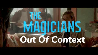 the magicians season 1 out of context