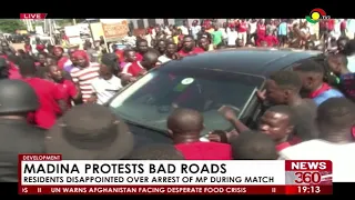 Madina Protests Bad Roads: Residents Disappointed Over Arrest Of MP During Match