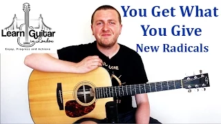 You Get What You Give - Guitar Tutorial - New Radicals - How To Play